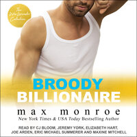 Broody Billionaire: The Wes Lancaster Collection - Max Monroe