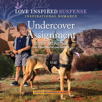 Undercover Assignment - Dana Mentink