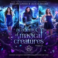 Academy of Magical Creatures: Books 1-3 - Megan Linski, Alicia Rades