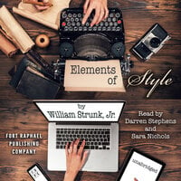 The Elements of Style - Unabridged - William Strunk Jr.