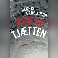 Brøndtjætten - Dennis Gade Kofod