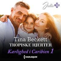 Tropiske hjerter - Tina Beckett