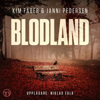 Blodland - Kim Faber, Janni Pedersen
