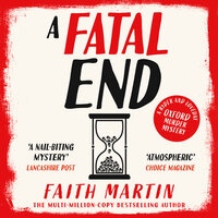 A Fatal End - Faith Martin