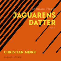Jaguarens datter - Christian Mørk