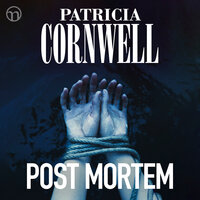 Post mortem (Första boken om Kay Scarpetta) - Patricia Cornwell
