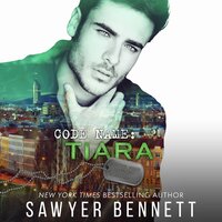 Code Name: Tiara - Sawyer Bennett