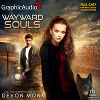 Wayward Souls [Dramatized Adaptation]: Souls of the Road 1 - Devon Monk