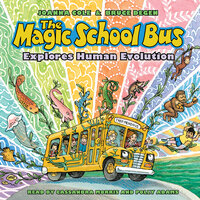 The Magic School Bus Explores Human Evolution - Joanna Cole