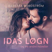 Idas løgn – og tre andre noveller - Barbara Nordström