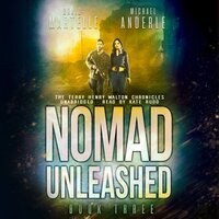 Nomad Unleashed: A Kurtherian Gambit Series - Craig Martelle, Michael Anderle
