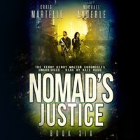 Nomad's Justice: A Kurtherian Gambit Series - Craig Martelle, Michael Anderle
