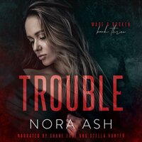 Trouble - Nora Ash
