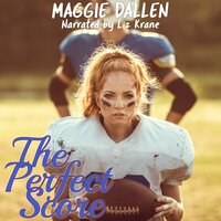The Perfect Score - Maggie Dallen