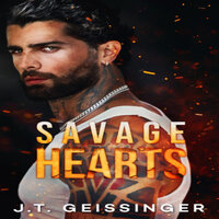 Savage Hearts - J.T. Geissinger