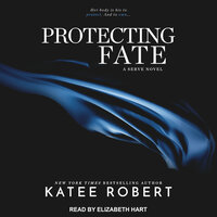 Protecting Fate - Katee Robert