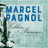Kilden i Provence - Marcel Pagnol
