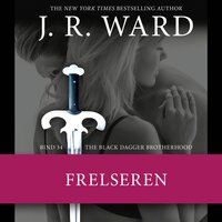 The Black Dagger Brotherhood #34: Frelseren - J.R. Ward