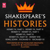 Shakespeare: The Histories - William Shakespeare
