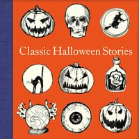 Classic Hallowe'en Stories - 