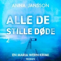 Alle de stille døde - Anna Jansson