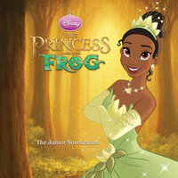 The Princess and the Frog - Irene Trimble, Disney Press