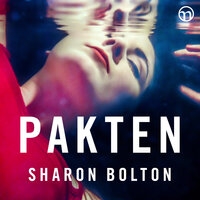 Pakten - Sharon Bolton