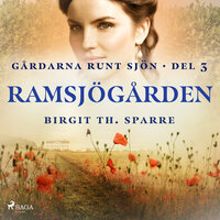 Ramsjögården - Birgit Th Sparre