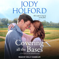 Covering All the Bases - Jody Holford