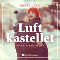 Luftkastellet - Dorte Holm