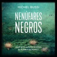 Nenúfares negros - Michel Bussi