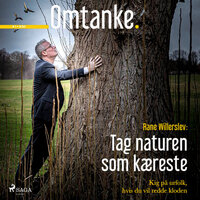 Omtanke – Rane Willerslev - Christian Have