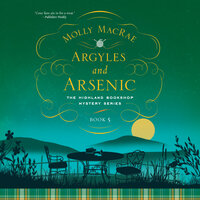 Argyles and Arsenic - Molly MacRae