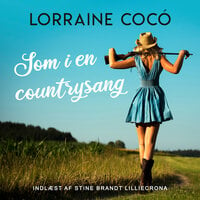 Som i en countrysang - Lorraine Cocó