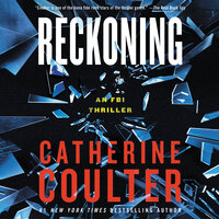 Reckoning: An FBI Thriller - Catherine Coulter