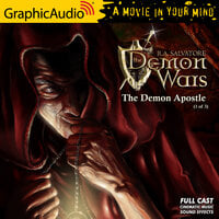 The Demon Apostle (1 of 3) [Dramatized Adaptation]: The DemonWars Saga 3 - R.A. Salvatore