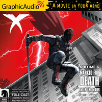 X Volume 6: Marked for Death - Enter The Mark [Dramatized Adaptation]: Dark Horse Comics - Duane Swierczynski, Eric Nguyen