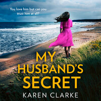 My Husband’s Secret - Karen Clarke
