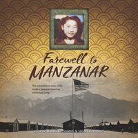 Farewell to Manzanar - Jeanne Wakatsuki Houston, James D. Houston