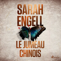 Le Jumeau Chinois - Sarah Engell