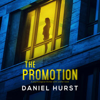 The Promotion - Daniel Hurst