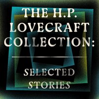 HP Lovecraft: Selected Stories - H. P. Lovecraft