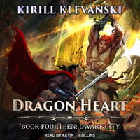 Dragon Heart: Book 14: Dwarf City - Kirill Klevanski