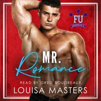 Mr. Romance - Louisa Masters
