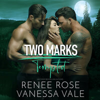Tempted - Renee Rose, Vanessa Vale