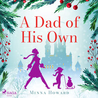 A Dad of His Own - Minna Howard