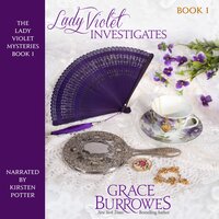 Lady Violet Investigates - Grace Burrowes