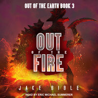 Out of the Fire - Jake Bible