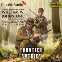 Frontier America [Dramatized Adaptation]: Preacher and MacCallister 1 - J.A. Johnstone, William W. Johnstone