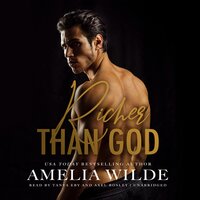 Richer Than God - Amelia Wilde